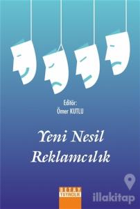 Yeni Nesil Reklamcılık