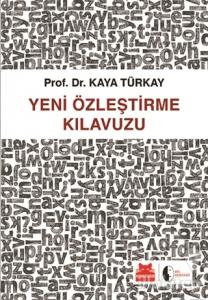 Yeni Özleştirme Kılavuzu