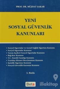 Yeni Sosyal Güvenlik Kanunları