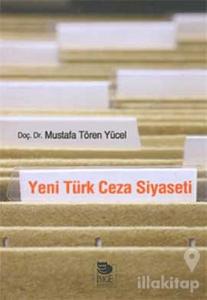 Yeni Türk Ceza Siyaseti