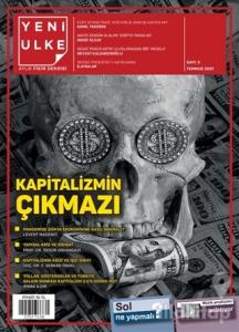 Yeni Ülke Aylık Fikir Dergisi Sayı: 5 Temmuz 2021