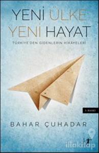 Yeni Ülke Yeni Hayat