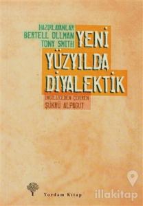 Yeni Yüzyılda Diyalektik