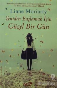 Yeniden Başlamak İçin Güzel Bir Gün