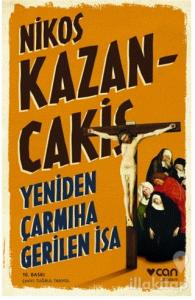 Yeniden Çarmıha Gerilen İsa