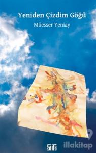 Yeniden Çizdim Göğü