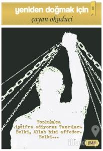 Yeniden Doğmak İçin