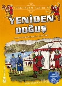 Yeniden Doğuş / Türk - İslam Tarihi 9