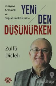 Yeniden Düşünürken
