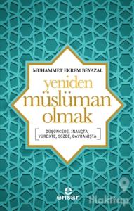Yeniden Müslüman Olmak