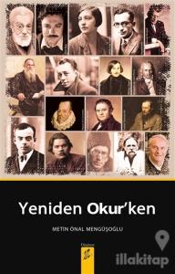 Yeniden Okur'ken