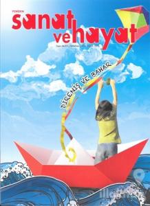 Yeniden Sanat ve Hayat Dergisi Sayı : 46 / 03 İlkbahar 2016