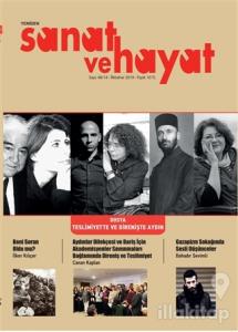 Yeniden Sanat ve Hayat Dergisi Sayı: 48 / 14 - İlkbahar 2019
