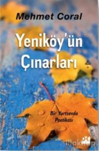 Yeniköy'ün Çınarları