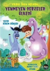 Yenmeyen Sebzeler Ülkesi - Yıldız Tozu Üçlüsü
