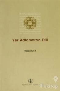 Yer Adlarımızın Dili