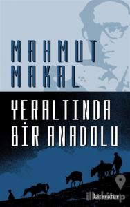 Yeraltında Bir Anadolu