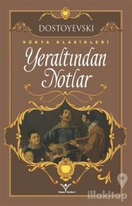 Yeraltından Notlar