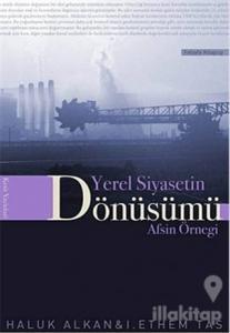 Yerel Siyasetin Dönüşümü Afşin Örneği