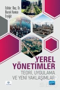 Yerel Yönetimler - Teori Uygulama ve Yeni Yaklaşımlar
