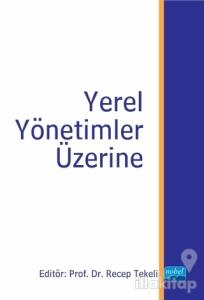 Yerel Yönetimler Üzerine