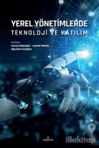 Yerel Yönetimlerde Teknoloji ve Katılım