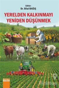 Yerelden Kalkınmayı Yeniden Düşünmek