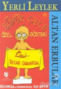 Yerli Leylek Büyük Gece Özel Gösteri (Ciltli)