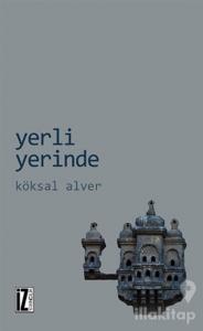Yerli Yerinde