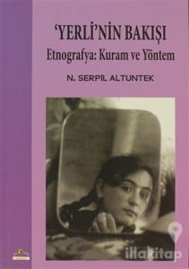 'Yerli'nin Bakışı