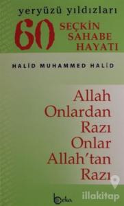 Yeryüzü Yıldızları - 60 Seçkin Sahabe Hayatı (Ciltsiz)