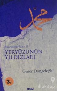 Yerzünün Yıldızları - Peygamber İzinde 2