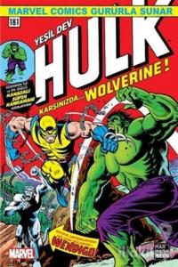 Yeşil Dev Hulk 181 - Karşınızda Wolverine !