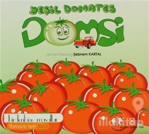 Yeşil Domates Domsi