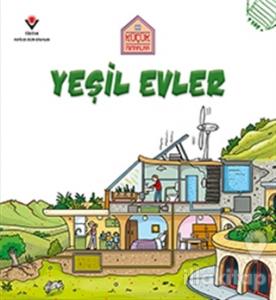 Yeşil Evler - Küçük Mimarlar