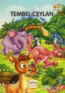 Yeşil Orman - 6 Tembel Ceylan