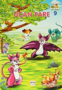 Yeşil Orman - 9 Uçan Fare