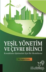Yeşil Yönetim ve Çevre Bilinci