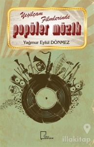 Yeşilçam Filmlerinde Popüler Müzik