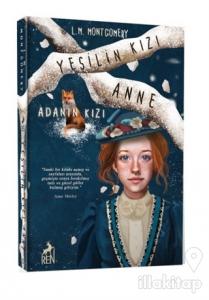 Yeşilin Kızı Anne 3 - Adanın Kızı