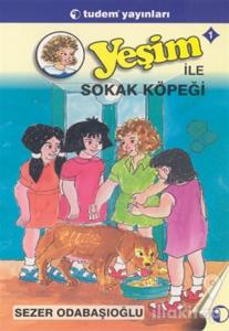 Yeşim ile Sokak Köpeği 1