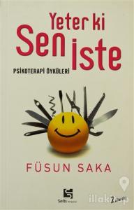 Yeter ki Sen İste Psikoterapi Öyküleri