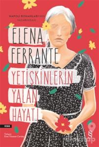 Yetişkinlerin Yalan Hayatı