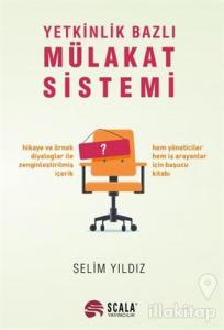 Yetkinlik Bazlı Mülakat Sistemi