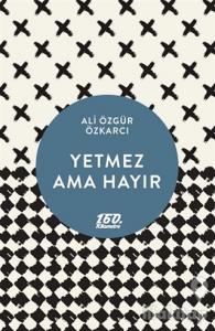 Yetmez Ama Hayır