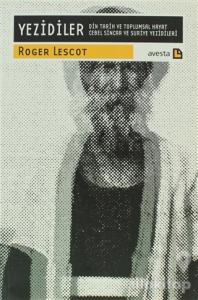 Yezidiler Din Tarih ve Toplumsal Hayat Cebel Sincar ve Suriye Yezidileri