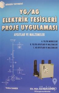 YG / AG Elektrik Tesisleri Proje Uygulaması