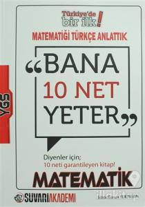 YGS Bana 10 Net Yeter Diyenler İçin Matematik Konu Anlatımlı