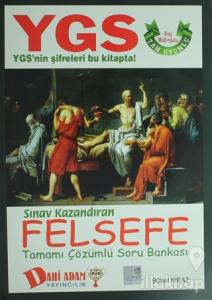 Ygs Felsefe Tamamı Çözümlü Soru Bankası