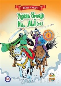 Yiğitlik Örneği Hz. Ali (ra)